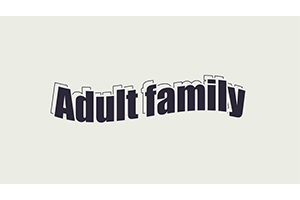 Adult family